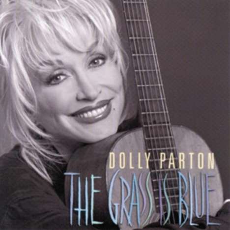 Dolly Parton: The Grass Is Blue, CD