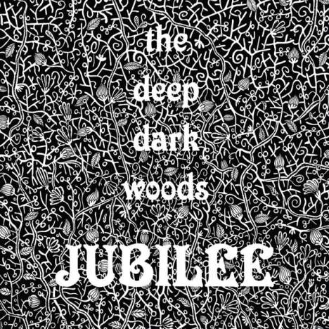 Deep Dark Woods: Jubilee, CD