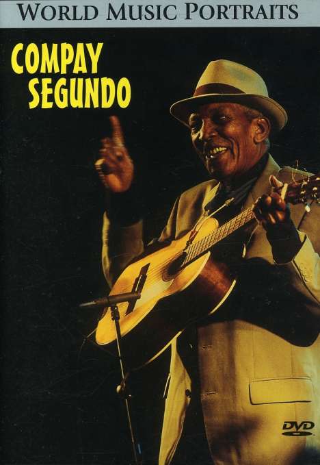 Compay Segundo (1907-2003): A Cuban Legend, DVD