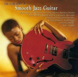 The Very Best Of Smooth Jazz Guitar, CD