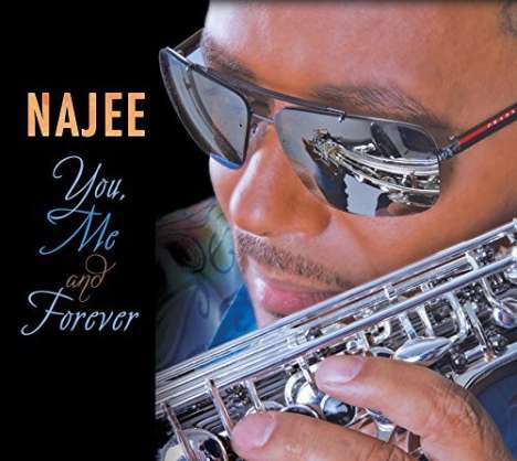 Najee: You, Me And Forever, CD