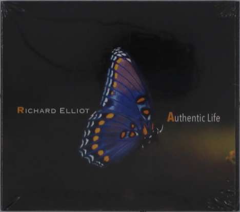 Richard Elliot: Authentic Life, CD