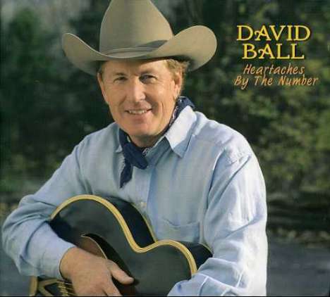 David Ball: Heartaches By The Number, CD