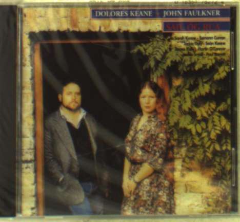 Dolores Keane: Dolores Keane &amp; John Faulkner: Sail Og Rua, CD
