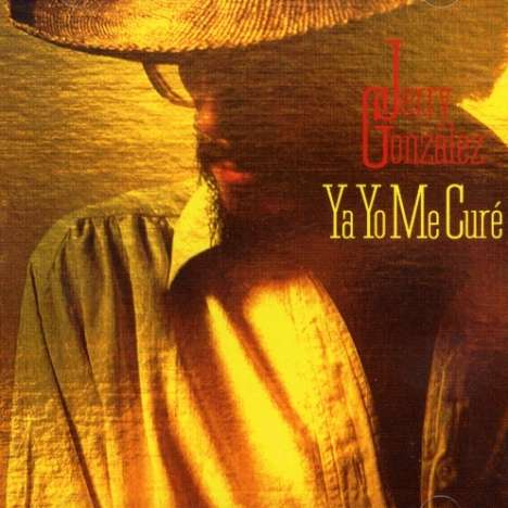 Jerry Gonzalez (1949-2018): Ya Yo Me Cure, CD