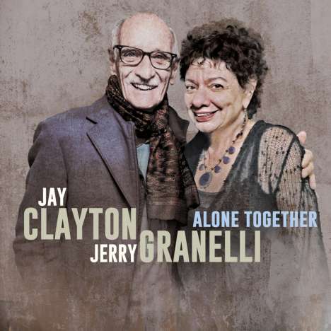 Jay Clayton &amp; Jerry Granelli: Alone Together, CD
