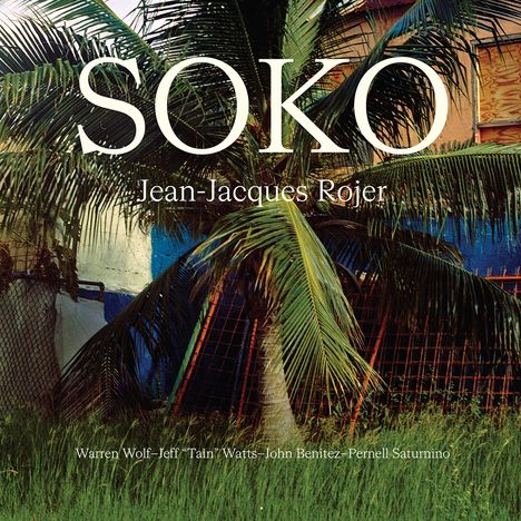 Jean-Jacques Rojer: Soko, CD