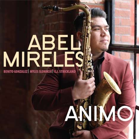 Abel Mireles: Animo, CD