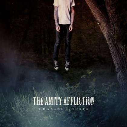The Amity Affliction: Chasing Ghosts, CD