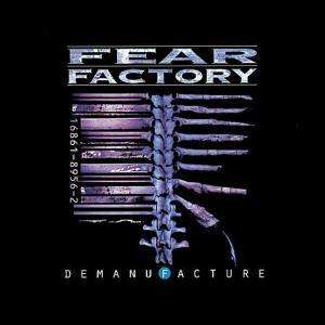 Fear Factory: Demanufacture (25th Anniversary Ed.), 2 CDs