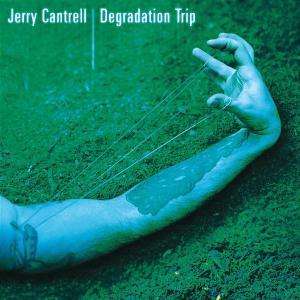 Jerry Cantrell: Degradation Trip, CD