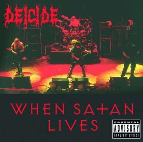 Deicide: When Satan Lives, CD