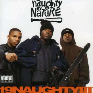 Naughty By Nature: 19 Naughty III, CD