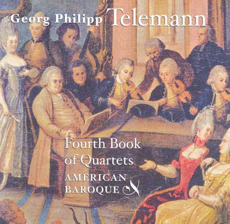Georg Philipp Telemann (1681-1767): Flötenquartette Nr.1-6 (4.Sammlung,1752), CD