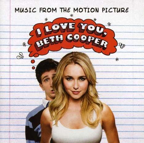 Filmmusik: I Love You,Beth Cooper (OST), CD