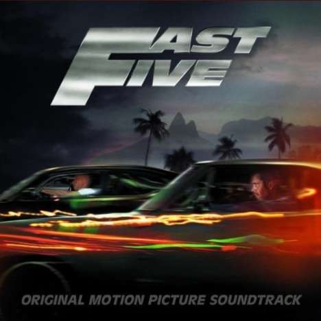 Filmmusik: Fast Five (Fast &amp; Furious 5), CD