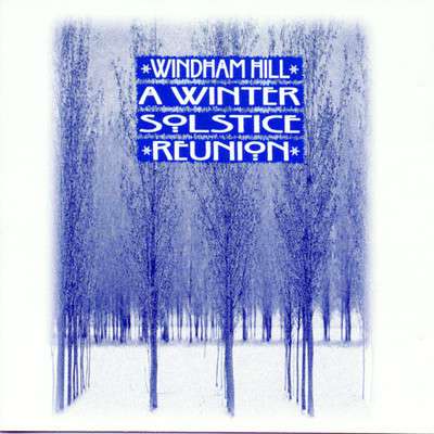 A Winter's Solstice Reunion, CD