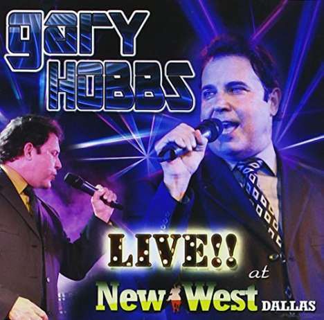 Gary Hobbs: Live At The New West, CD