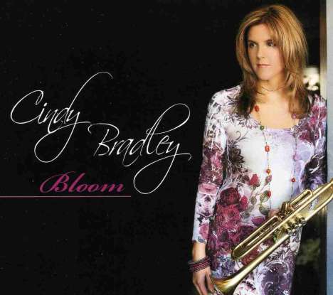 Cindy Bradley (geb. 1977): Bloom, CD