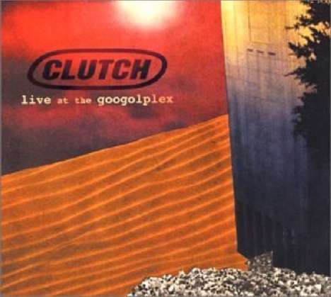 Clutch: Live At The Googolplex, CD