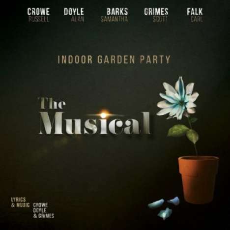 Indoor Garden Party: The Musical, LP