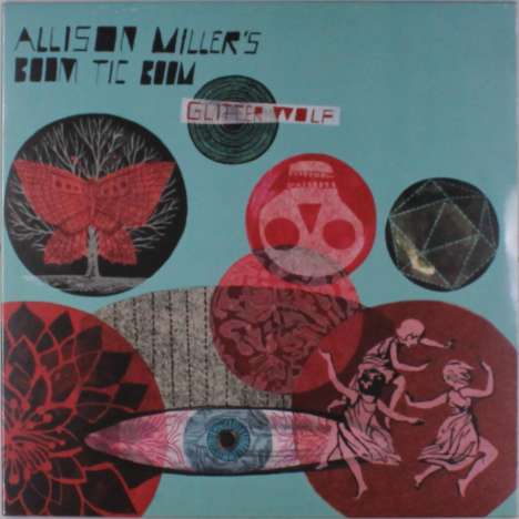 Allison Miller (geb. 1974): Glitter Wolf, LP