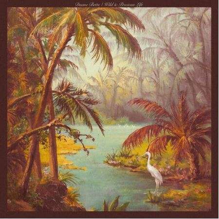 Duane Betts: Wild &amp; Precious Life, CD