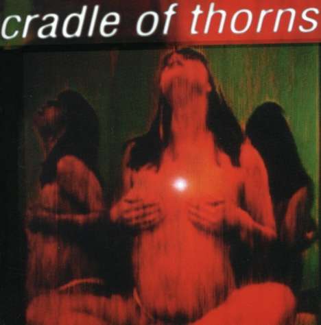 Cradle Of Thorns: Feed Us, CD