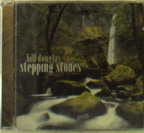 Bill Douglas (geb. 1944): Stepping Stones, CD