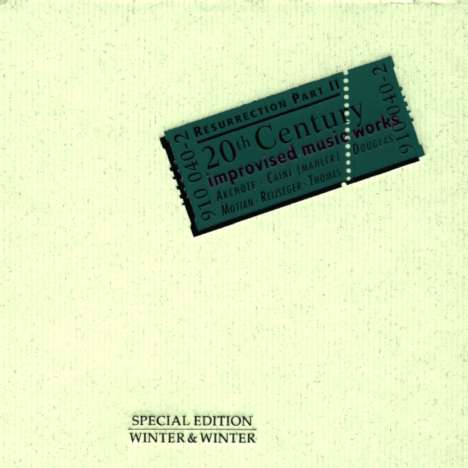 Resurrection 2: 20th Century Improvised Music Works, CD