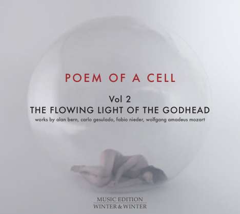 Stefan Winter (geb. 1958): Poem of a Cell Vol.2, CD