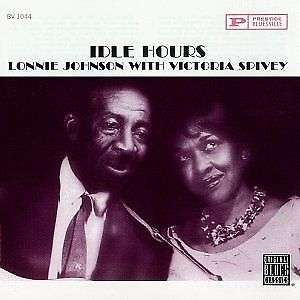 Lonnie Johnson &amp; Victoria Spivey: Idle Hours, CD