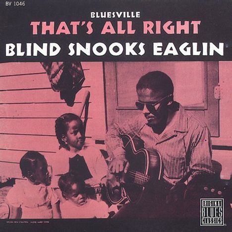 Snooks Eaglin: That's All Right, CD