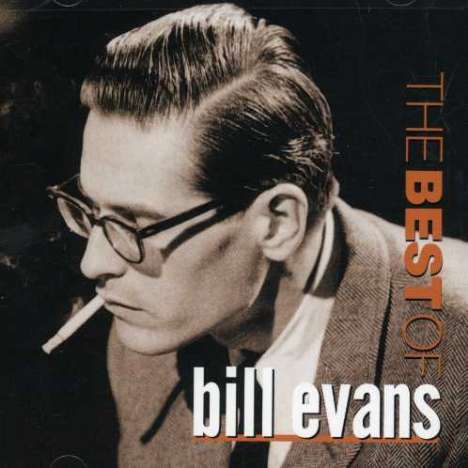 Bill Evans (Piano) (1929-1980): Best Of Bill Evans, CD