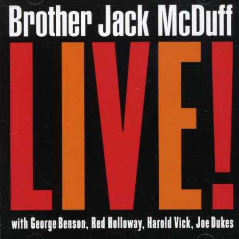 Brother Jack McDuff (1926-2001): Live!, CD