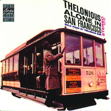 Thelonious Monk (1917-1982): Thelonious Alone In San Francisco, CD