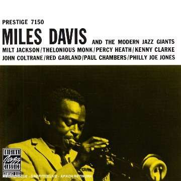 Miles Davis (1926-1991): And The Modern Jazz Giants, CD