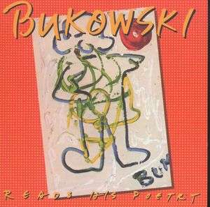 Charles Bukowski: Reads His Poetry, CD