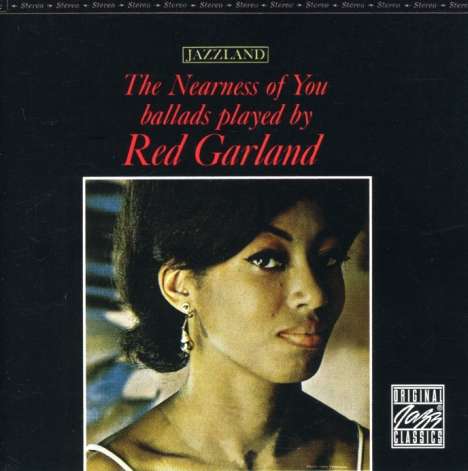 Red Garland (1923-1984): The Nearness Of You, CD