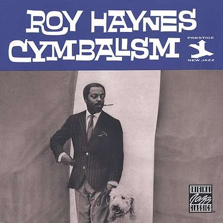 Roy Haynes (geb. 1925): Cymbalism, CD