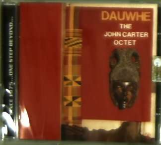 John Carter (Clarinet, Sax) (1929-1991): Dauwhe, CD