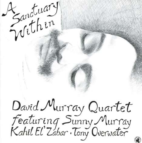 David Murray (geb. 1955): A sanctuary within, CD