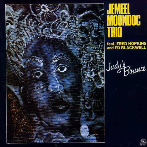 Jemeel Moondoc (geb. 1951): Judy's Bounce, CD