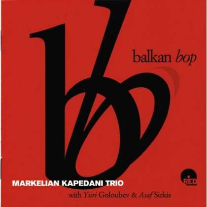 Markelian Kapedadi: Balkan Pop, CD