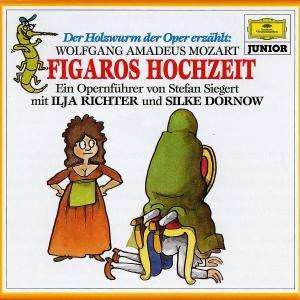 Der Holzwurm der Oper erzählt:Mozart,Die Hochzeit d.Figaro, CD