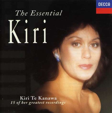 The Essential Kiri Te Kanawa, CD