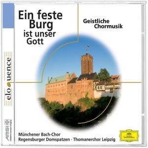 Ein feste Burg ist unser Gott - Geistliche Chormusik, CD