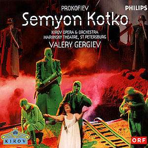 Serge Prokofieff (1891-1953): Semyon Kotko op.81, 2 CDs