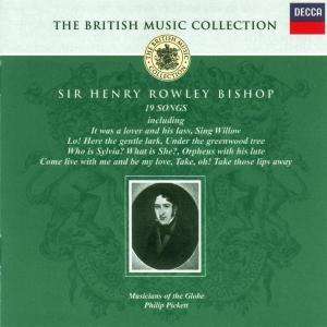Sir Henry Rowley Bishop (1786-1855): 19 Songs, CD