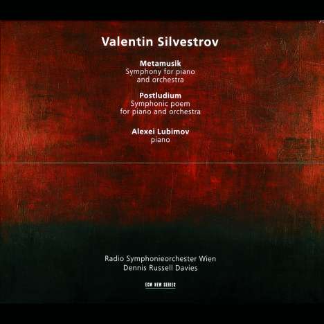 Valentin Silvestrov (geb. 1937): Symphonie für Klavier &amp; Orchester "Metamusik", CD